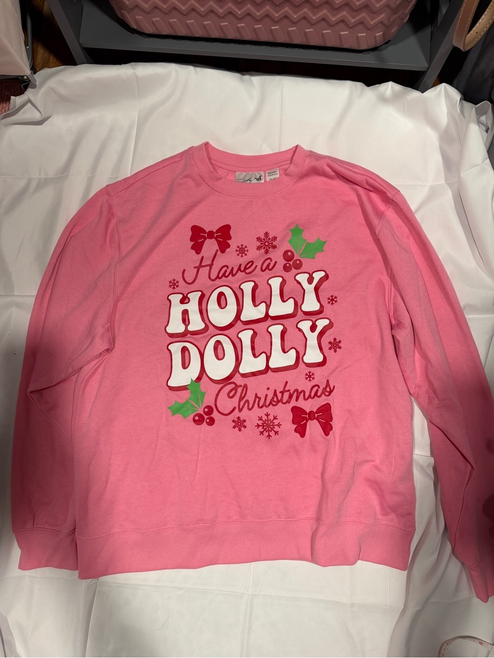 Have a Holly Dolly Christmas Pink Holiday Sweatshirt